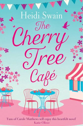 The Cherry Tree Cafe: Cupcakes, crafting and love - the perfect summer read for fans of Bake Off