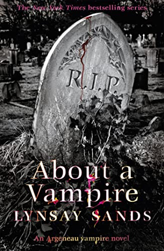 About a Vampire: Book Twenty-Two (ARGENEAU VAMPIRE)