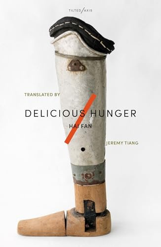 Delicious Hunger (Tilted/Axis, 39)