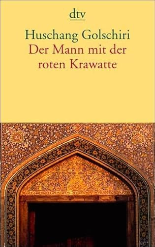 Der Mann mit der roten Krawatte: Erzählungen