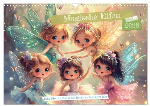 Magische Elfen - Süße Elfen im Manga-Stil für ein zauberhaftes Jahr (Wandkalender 2026 DIN A3 quer), CALVENDO Monatskalender: Erlebe magische ... Fantasie und Zauber lieben! (CALVENDO Orte)