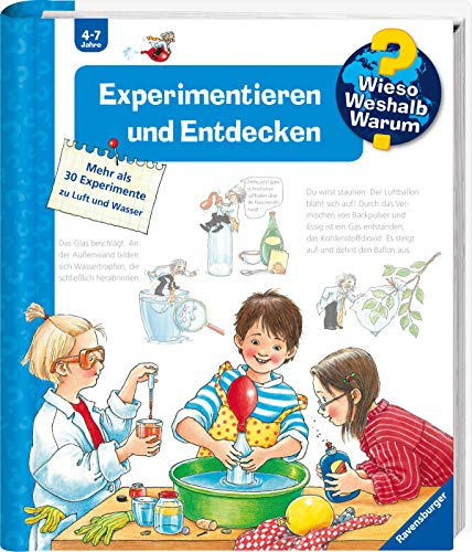 Wieso? Weshalb? Warum?, Band 29 - Experimentieren und Entdecken (Sachbuch ab 4 Jahre - mit Klappen und mehr als 30 Experimenten zu Luft und Wasser): ... zu Luft und Wasser (Kernreihe, 29)