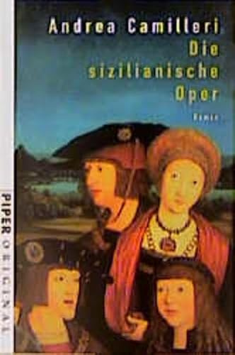Die sizilianische Oper: Roman (Piper Original)