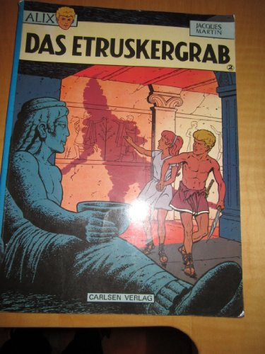 ALIX II. Das Etruskergrab
