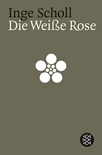 Die Weiße Rose (Die Zeit des Nationalsozialismus – »Schwarze Reihe«)