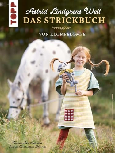 Astrid Lindgrens Welt - Das Strickbuch: Von Klompelompe