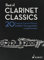 Best of Clarinet Classics: 20 beliebte Vortragsstücke für Klarinette und Klavier. Klarinette in B und Klavier. (Best of Classics)