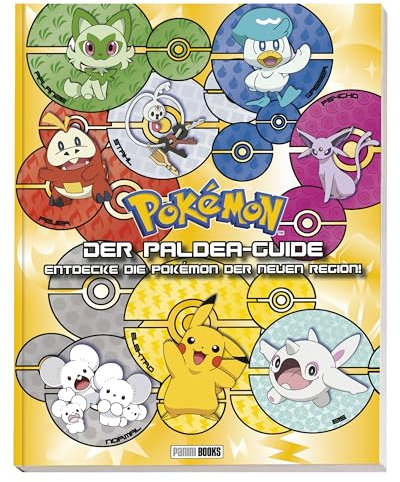 Pokémon: Der Paldea-Guide: Entdecke die Pokémon der neuen Region: Enzyklopädie (Hardcover mit Goldfolienkaschierung)