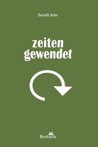 Zeitengewendet: Lyrik und Kurzprosa