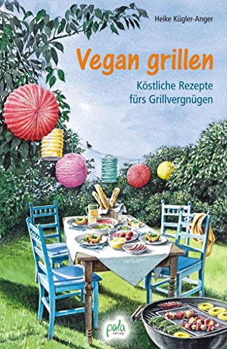 Vegan grillen: Köstliche Rezepte fürs Grillvergnügen