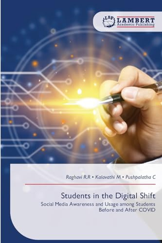 Students in the Digital Shift: Social Media Awareness and Usage among Students Before and After COVID