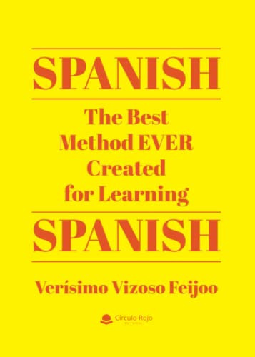 SPANISH. The Best Method EVER Created for Learning Spanish
