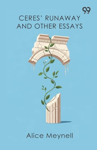 Ceres' Runaway And Other Essays
