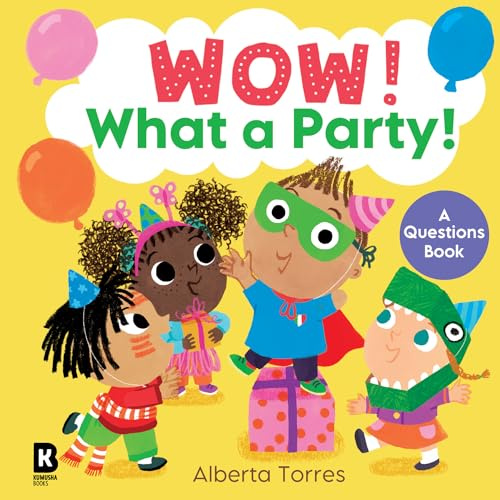 Wow! What a Party!: A fun illustrated board book about a boy’s third birthday party!