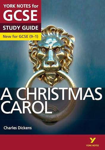 A Christmas Carol: York Notes for GCSE (9-1)