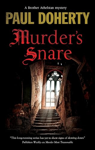 Murder's Snare: 23 (A Brother Athelstan Mystery)