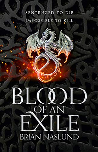 Blood of an Exile: 1 (Dragons of Terra, 1)