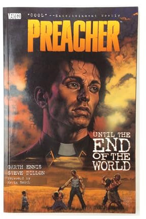 Preacher: Vol. 2, Until The End Of The World