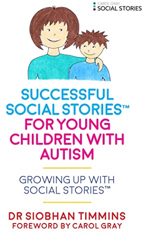 Successful Social Stories™ for Young Children with Autism