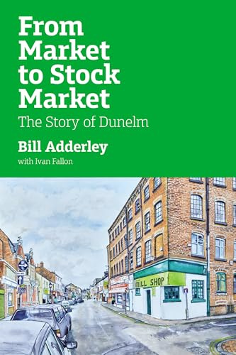 From Market to Stock Market: The Story of Dunelm
