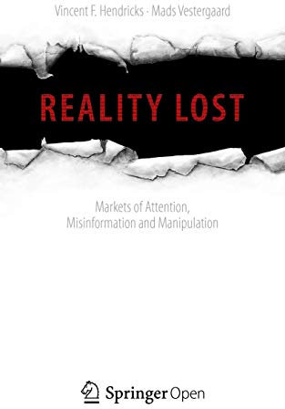Reality Lost: Markets of Attention, Misinformation and Manipulation