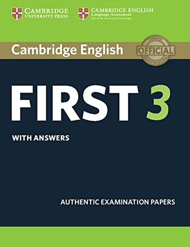 Cambridge English First 3: Student’s Book with answers