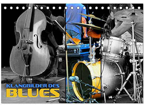 Klangbilder des Blues (Tischkalender 2026 DIN A5 quer), CALVENDO Monatskalender: Stimmungsvolle Aufnahmen typischer Instrumente der Bluesmusik (CALVENDO Kunst)