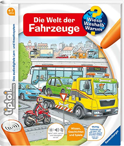 tiptoi® Wieso? Weshalb? Warum? - Die Welt der Fahrzeuge: mit über 800 Sounds (Wieso? Weshalb? Warum?, 12)