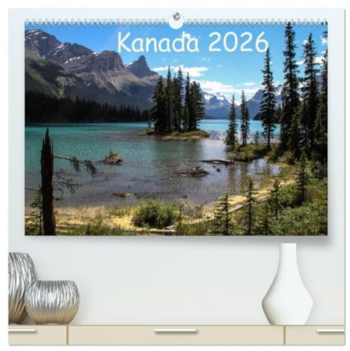 Kanada 2026 (hochwertiger Premium Wandkalender 2026 DIN A2 quer), Kunstdruck in Hochglanz: Berge und Seen im Westen Kanadas (CALVENDO Natur)