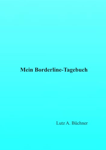 Mein Borderline-Tagebuch