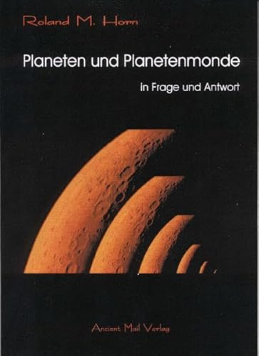 Planeten und Planetenmonde in Frage und Antwort