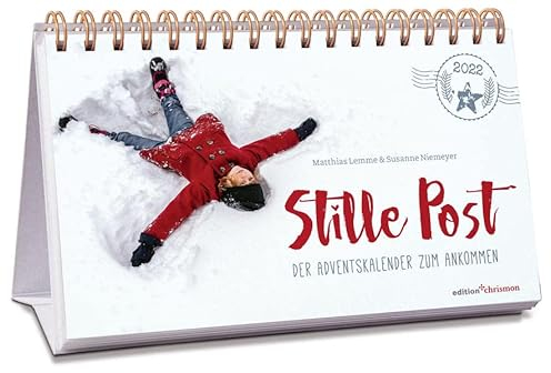 Stille Post 2022. Der Adventskalender zum Ankommen: Tischkalender zum Aufstellen. Überraschende Texte zu Weihnachten & 24 Postkarten zum Heraustrennen. Adventskalender für Erwachsene.