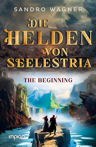 Die Helden von Seelestria: The Beginning