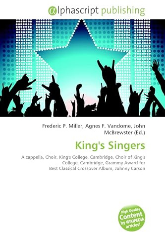 King's Singers: A cappella, Choir, King's College, Cambridge, Choir of King's College, Cambridge, Grammy Award for Best Classical Crossover Album, Johnny Carson