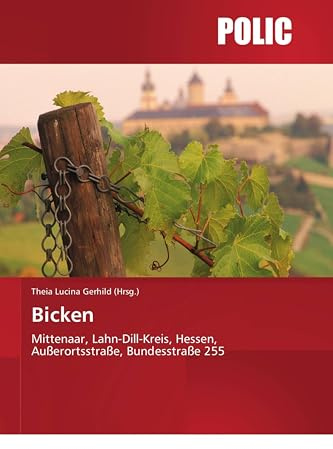 Bicken: Mittenaar, Lahn-Dill-Kreis, Hessen, Außerortsstraße, Bundesstraße 255