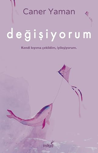 Degisiyorum: Kendi kiyima cekildim, iyilesiyorum