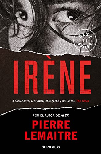Un caso del comandante Camille Verhoeven 1. Irène (Best Seller | Ficción, Band 1)