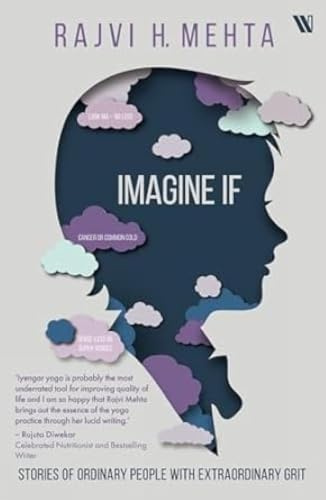 Imagine If: Stories of Ordinary People with Extraordinary Grit