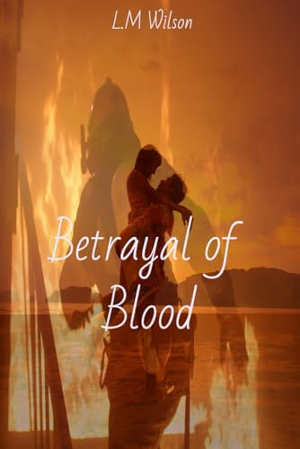 Betrayal of Blood