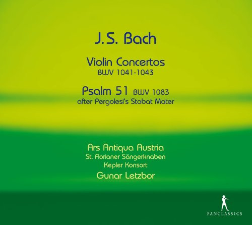 Bach: Violinkonzerte Bwv 1041-1043,1049/Psalm 51/+