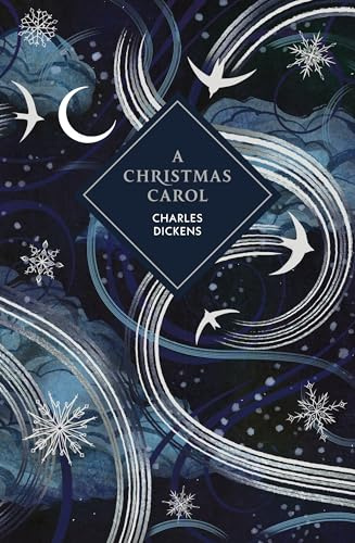 A Christmas Carol: A sprayed edge gift edition of Dickens's spooky tale, the book that invented Christmas (Vintage Collector's Classics)