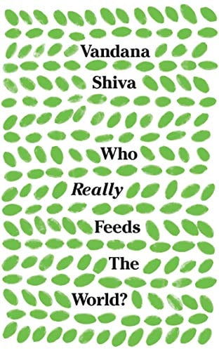 Who Really Feeds the World?