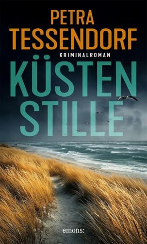 Küstenstille: Ein Krimi wie ein Strandspaziergang – nur viel gefährlicher – Kriminalroman (Paul und Johann Lupin)