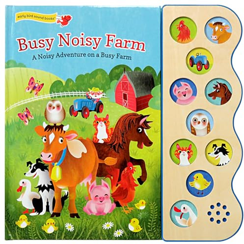 Busy Noisy Farm: A Noisy Adventure on a Busy Farm (Interactive Early Bird Children's Song Book with 10 Sing-Along Tunes)