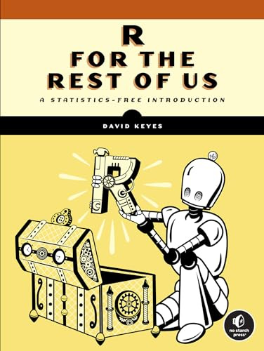 R Without Statistics: A Statistics-Free Introduction