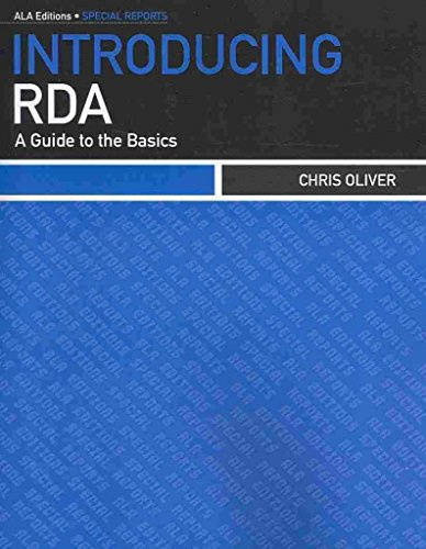 Introducing RDA: A Guide to the Basics