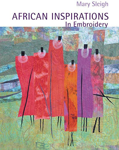 African Inspirations in Embroidery