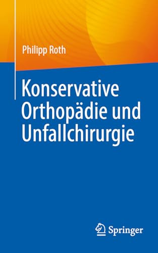 Konservative Orthopädie und Unfallchirurgie