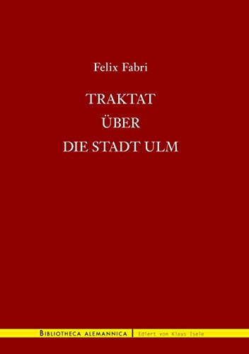 Traktat über die Stadt Ulm