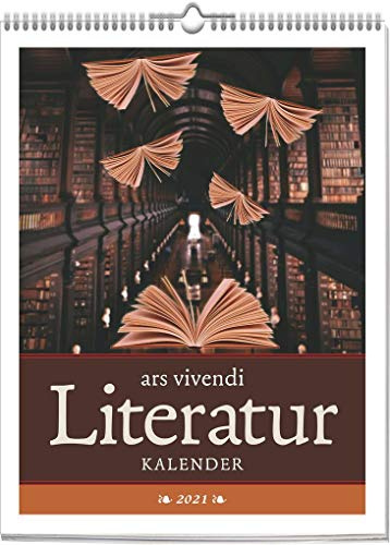ars vivendi Literaturkalender 2021: Wochenkalender mit Fotografien und Zitaten - Die Magie des ersten Satzes: Wochenwandkalender mit 53 Farbfotografien